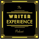 The Writer Experience Podcast